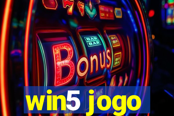 win5 jogo